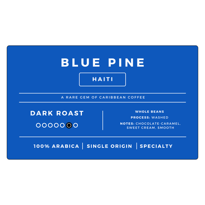 Blue Pine Haiti | Dark Roast